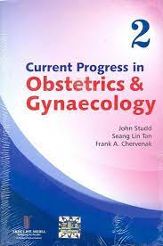 Current Progress in Obstetrics & Gynecology, Vol 2